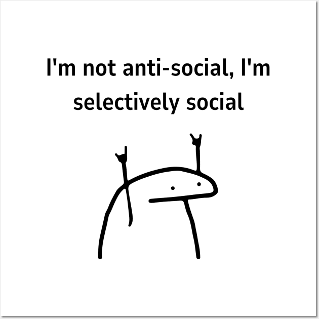 i'm not ani social, funny quote, cute meme Wall Art by Rady